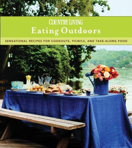 Country Living: Eating Outdoors