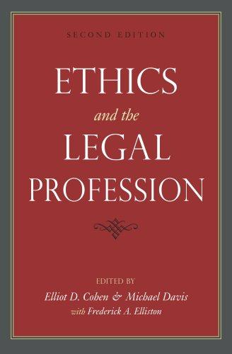 Ethics and the legal profession