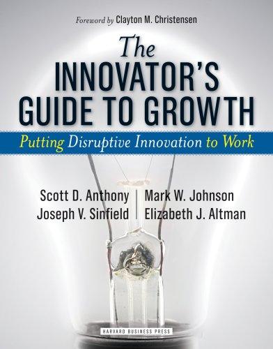 Innovator's Guide to Growth