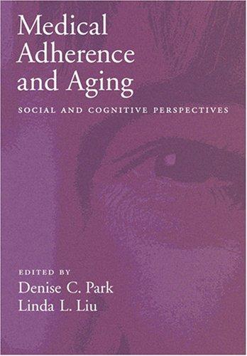 Medical adherence and aging