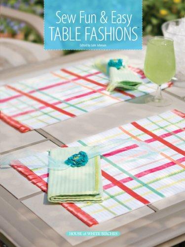Sew fun & easy table fashions