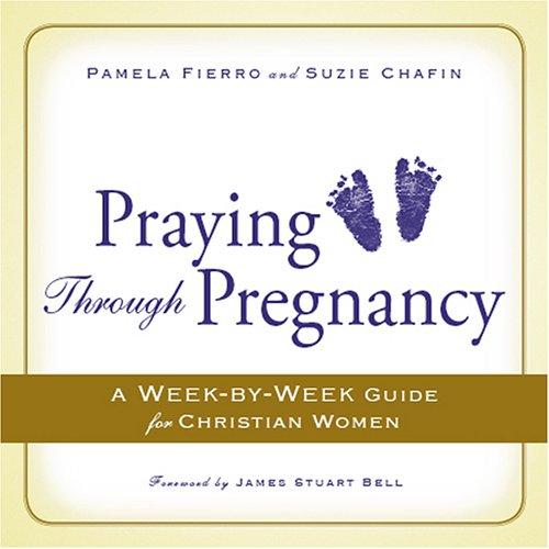 Praying Through Pregnancy