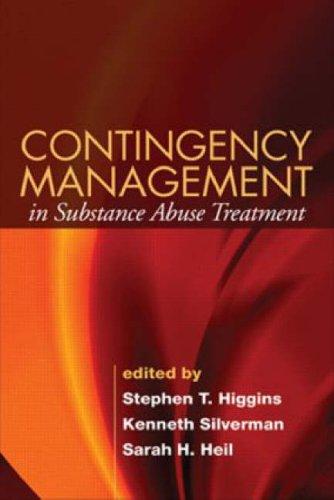 Contingency management in substance abuse treatment