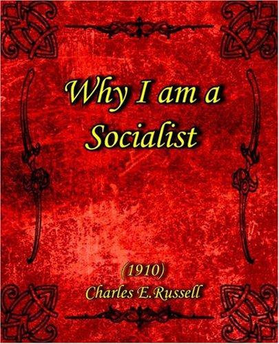 Why I am a Socialist