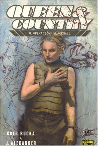 Queen & Country, Vol. 4: Operation Blackwall