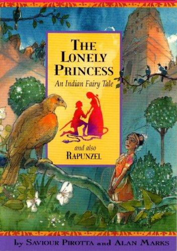 The Lonely Princess (Once Upon a World)