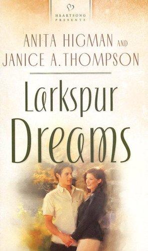 Larkspur Dreams