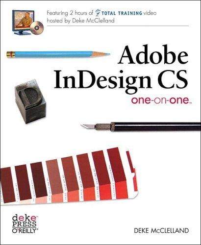 Adobe CS InDesign One-on-One