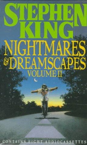 Nightmares & Dreamscapes [2/3] (Chattery teeth / Dedication / Doctor's case / End of the whole mess / Home delivery / Moving finger / My pretty pony / Sneakers)
