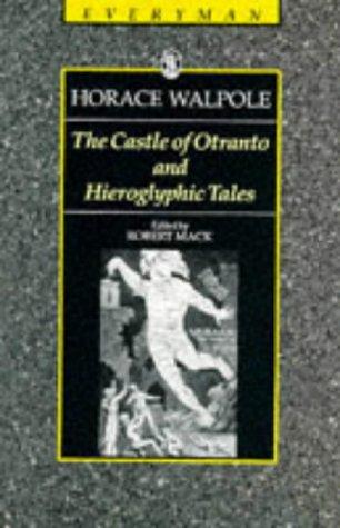 The Castle of Otranto and Hieroglyphic Tales