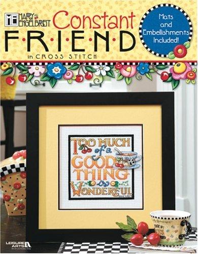 Mary Engelbreit: Constant Friend in Cross Stitch