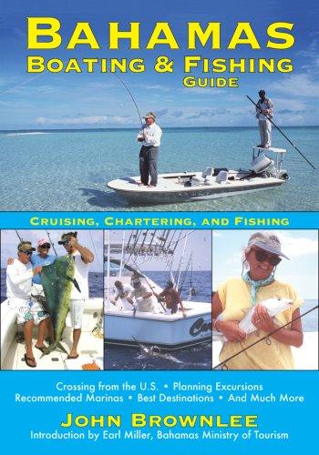 Bahamas Boating & Fishing Guide