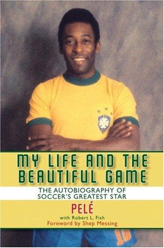 My Life and the Beautiful Game