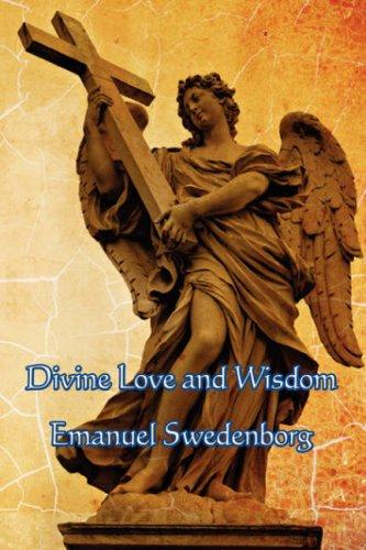 The divine love and wisdom