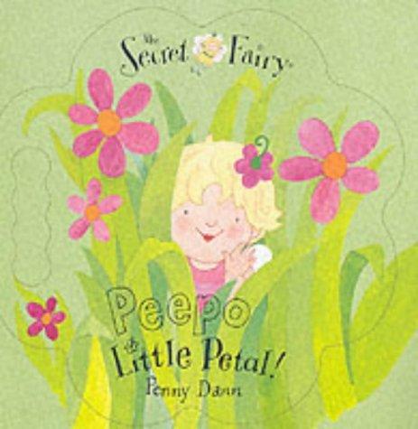 Peepo Little Petal! (Secret Fairy)