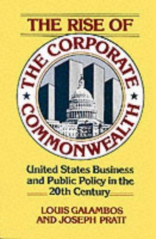 The Rise of the Corporate Commonwealth