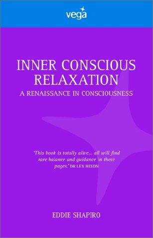 Inner Conscious Relaxation