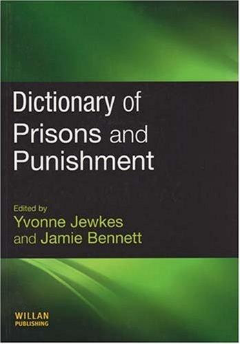 Dictionary of prisons and punishment