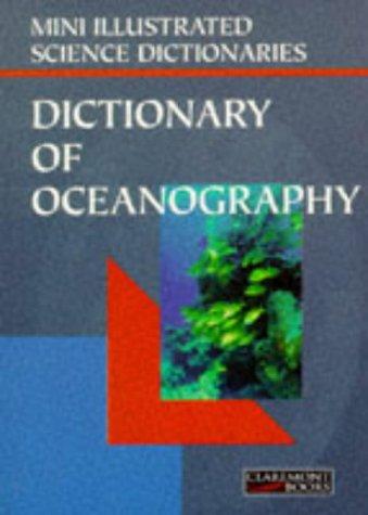 Bloomsbury Illustrated Dictionary of Oceanography