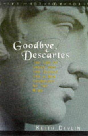 Goodbye, Descartes
