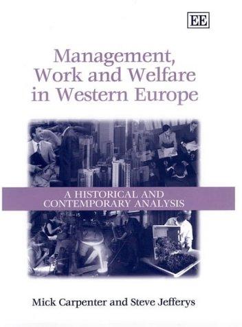 Management, Work, and Welfare in Western Europe