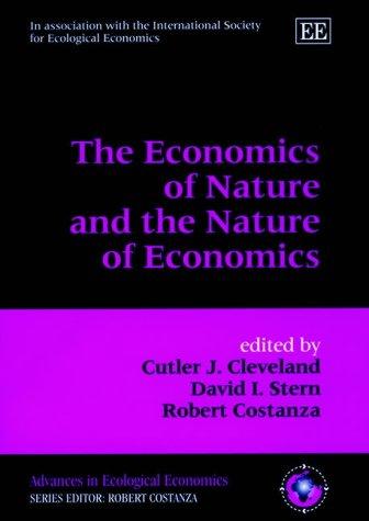 The Economics of Nature and the Nature of Economics