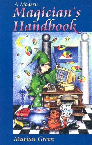 A Modern Magician's Handbook