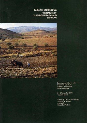 Farming on the Edge: The Nature of Traditional Farmland in Europe