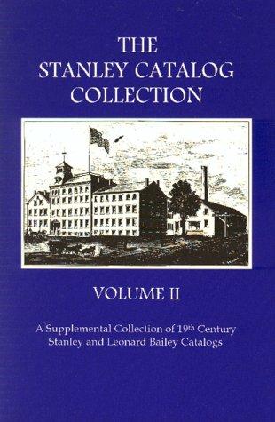 The Stanley Catalog Collection