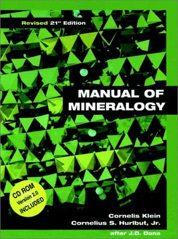 Manual of Mineralogy (after James D. Dana), 21st Edition