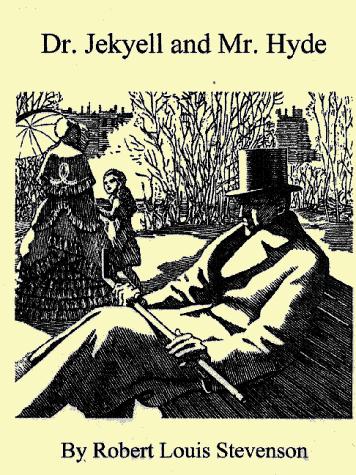 The Strange Case of Dr. Jekyll and Mr. Hyde