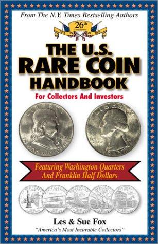 The U.S. Rare Coin Handbook