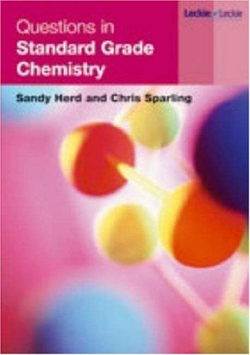 Questions in Standard Grade Chemistry