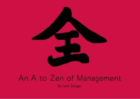 A to Zen of Management