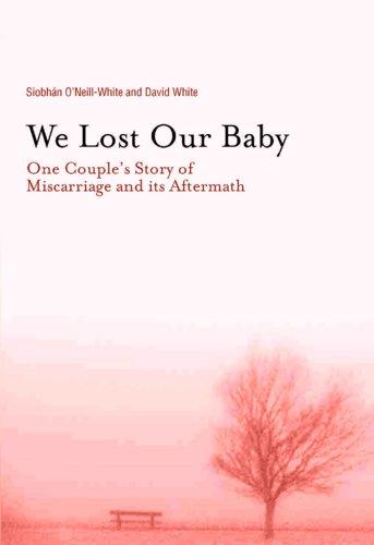 We Lost Our Baby