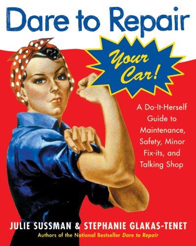 Dare to repair your car