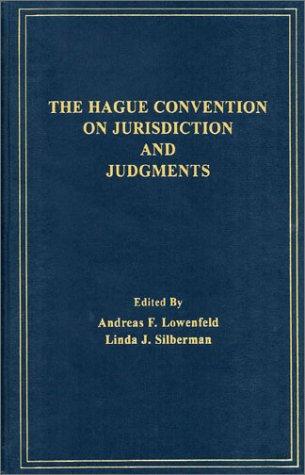 The Hague Convention on Jurisdiction and Judgments