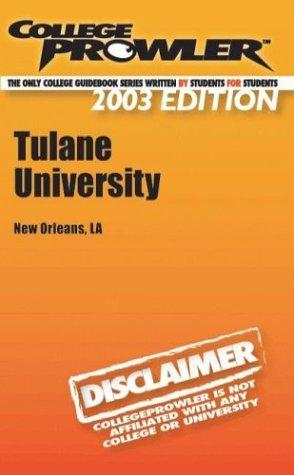 College Prowler Tulane University