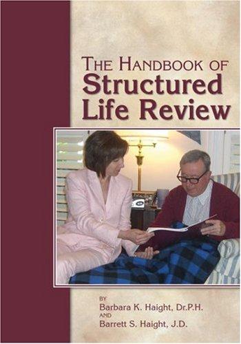 The handbook of structured life review