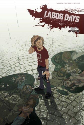 Labor Days Volume 1 (Labor Days)