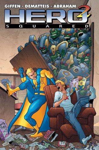 Hero Squared Vol. 1