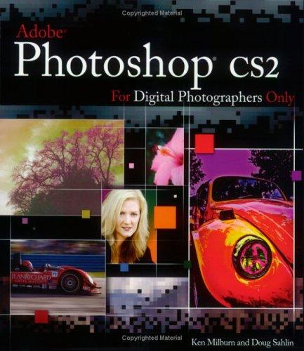 Photoshop CS2 for Digital Photographers