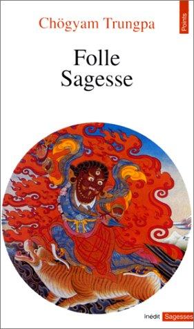 Folle sagesse. Suivi de Casse dogme (par Zéno Bianu et Patrick Carré)