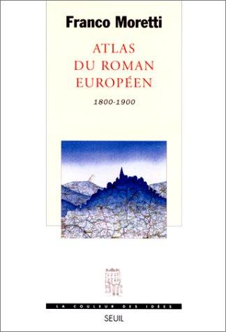 Atlas du roman européen, 1800-1900