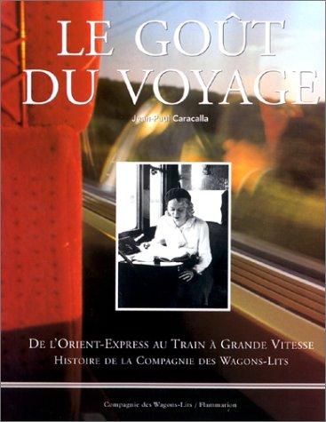Le Goût du voyage