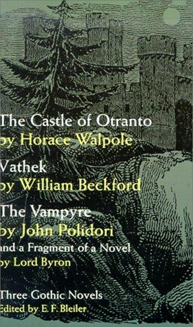 Three Gothic Novels