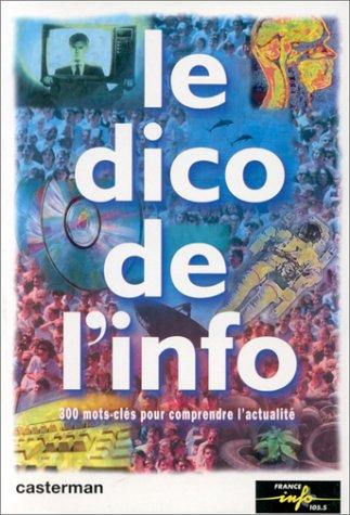 Le Dico de l'info