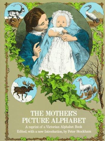 The Mother's Picture Alphabet