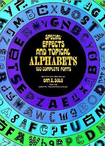 Special-effects and topical alphabets