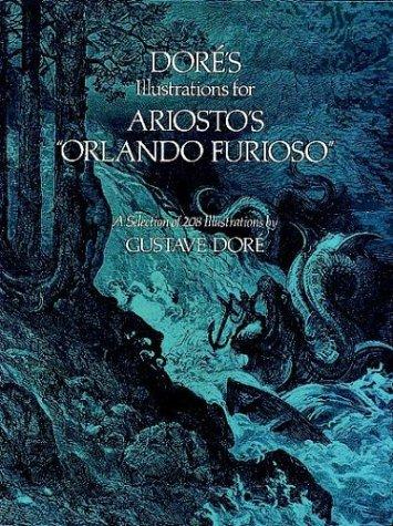 Doré's Illustrations for Ariosto's "Orlando Furioso"